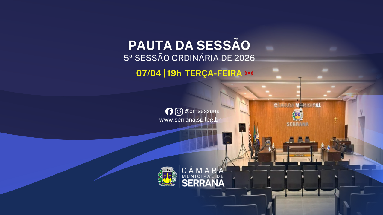 5ª Sessão Ordinária - 07/04/2026 às 19h